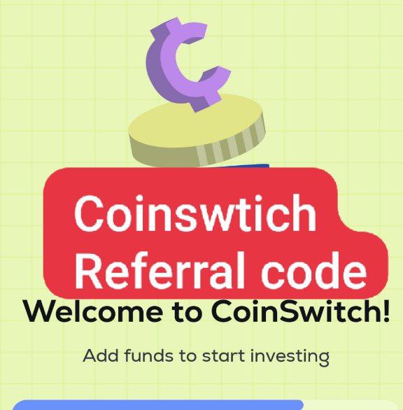 coinswitch refer and earn